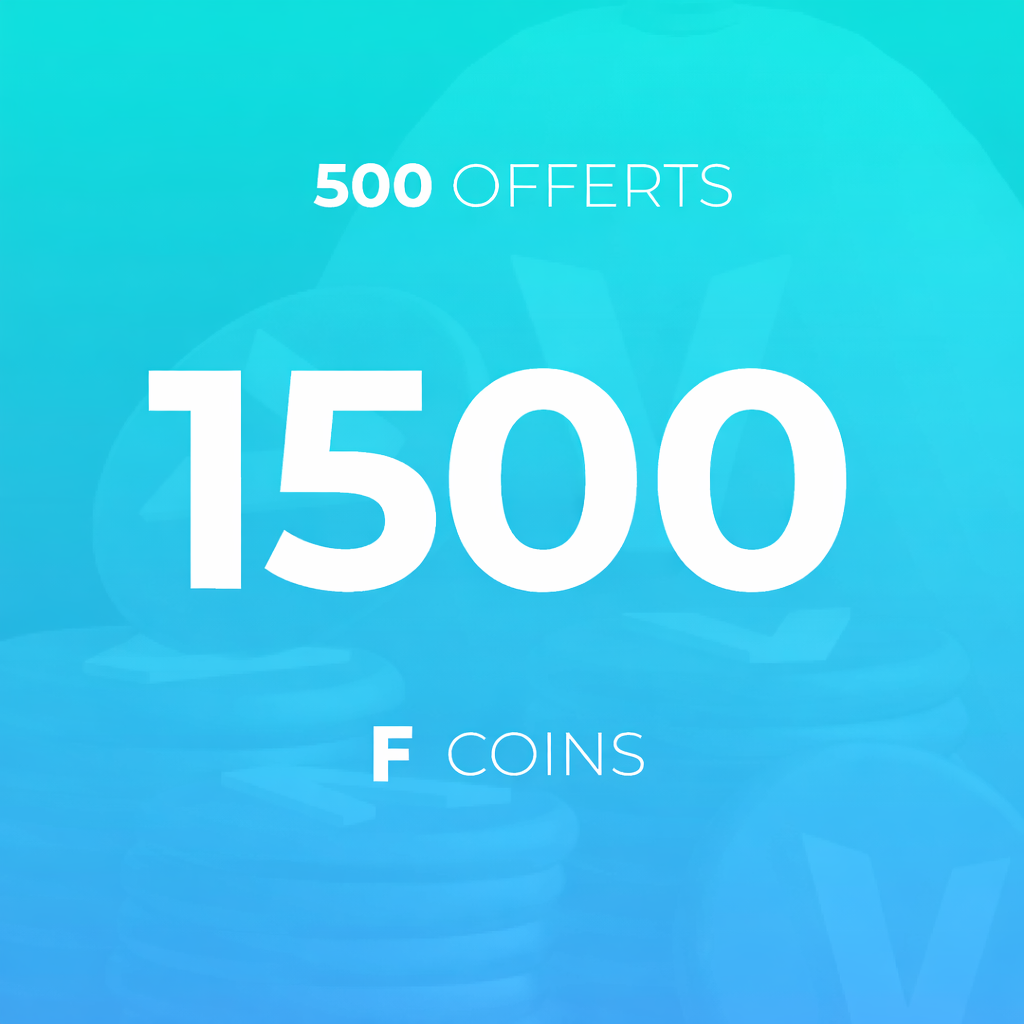 1500 F Coins - 500 offerts