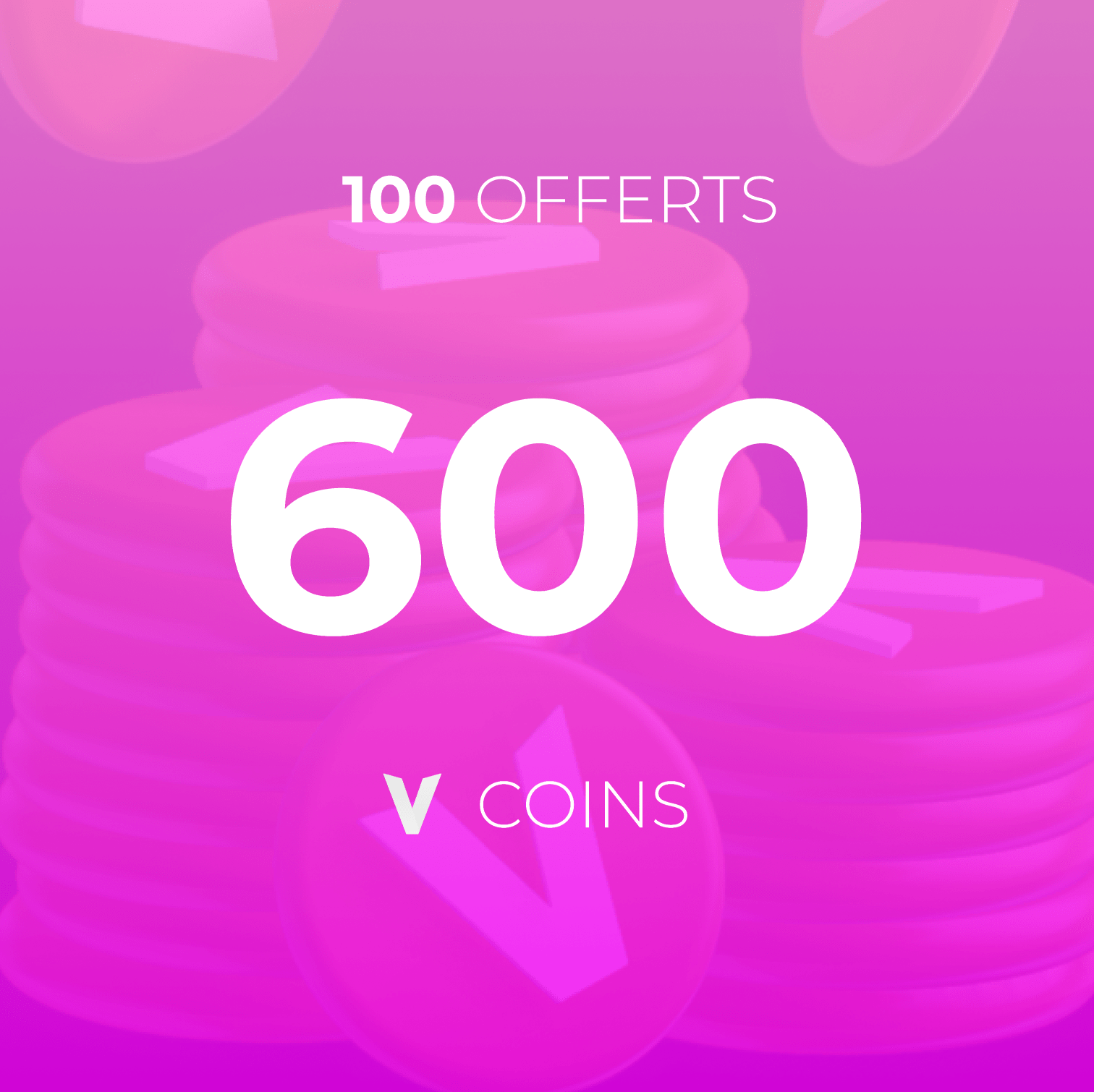 600 F Coins - 100 offerts